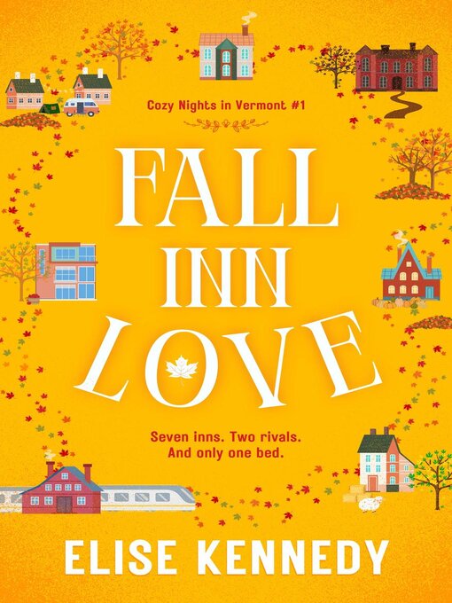 Title details for Fall Inn Love by Elise Kennedy - Available